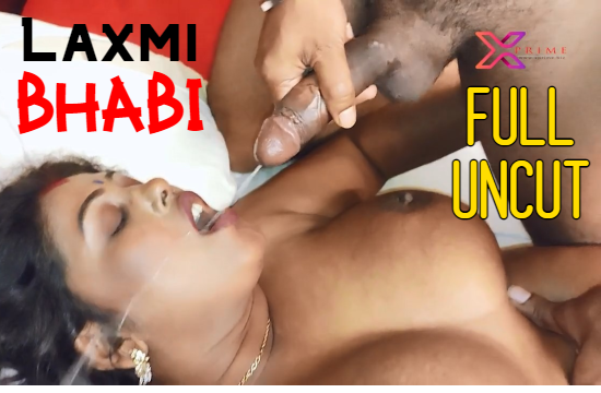 Laxmi Bhabi (2021) UNCUT Hindi Short Film XPrime