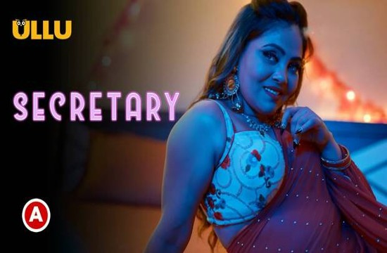 Secretary P01 (2023) Hindi Hot Web Series
