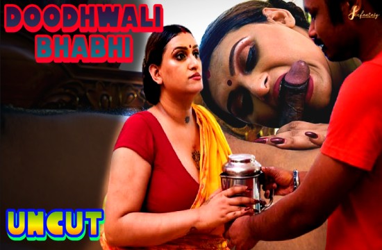 Doodhwali Bhabhi (2023) Uncut Hindi Short Film SexFantasy
