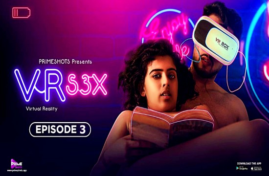 VR S3X S01E03 (2023) Hindi Hot Web Series PrimeShots