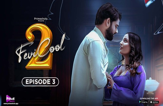 Fevicool S02E03 (2023) Hindi Hot Web Series PrimeShots