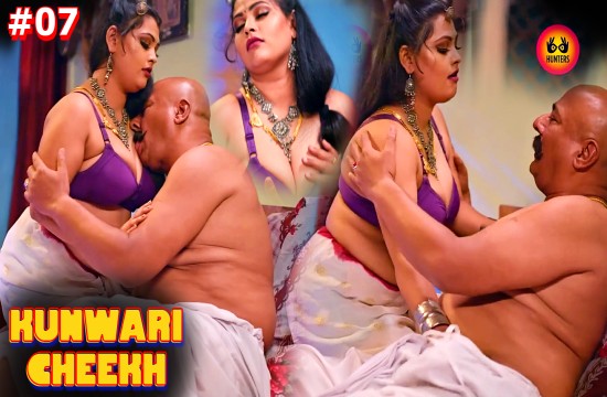 Kunwari Cheekh S01E07 (2023) Hindi Hot Web Series HuntersApp